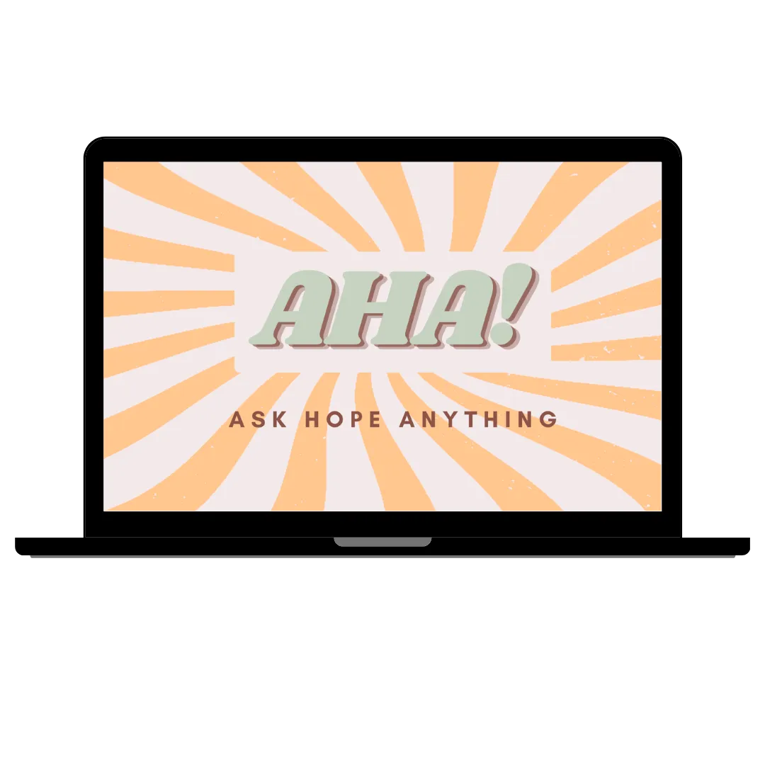 Ask Hope Anything - the AHA! Session LIVE
