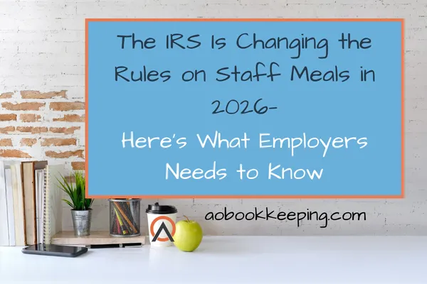 Employer guide to IRS staff meal deduction changes for 2026