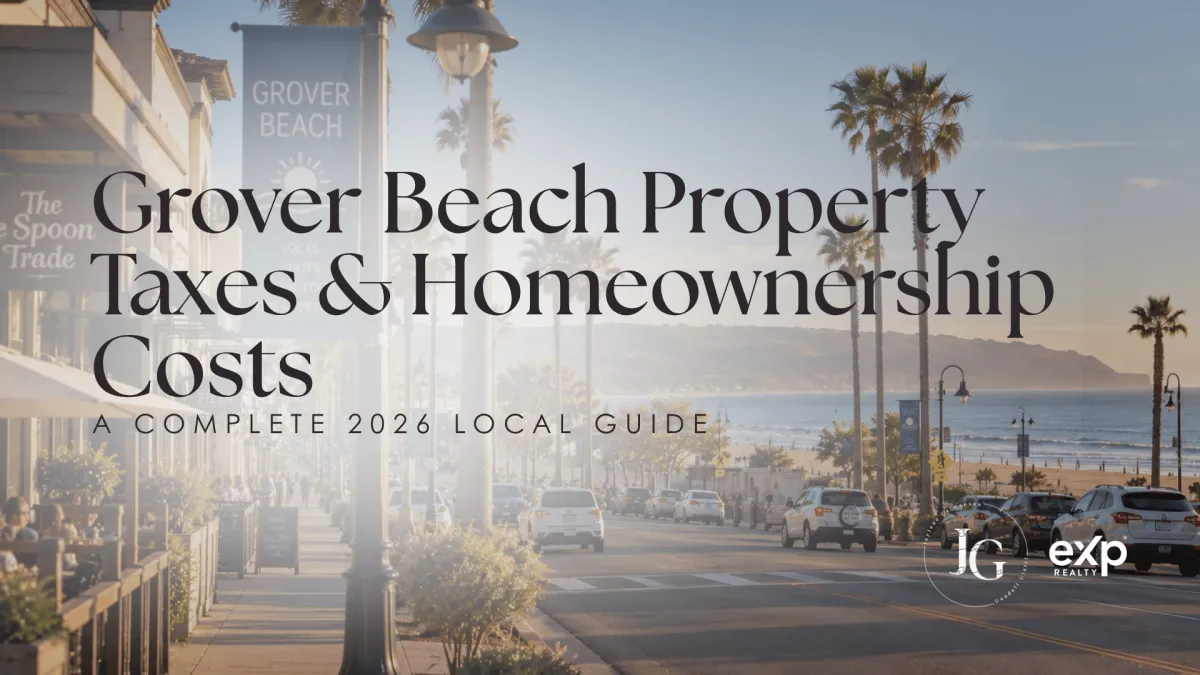 Grover Beach property taxes and homeownership costs guide for 2026, featuring a sunny coastal street with palm trees, local shops, outdoor dining, and ocean views.