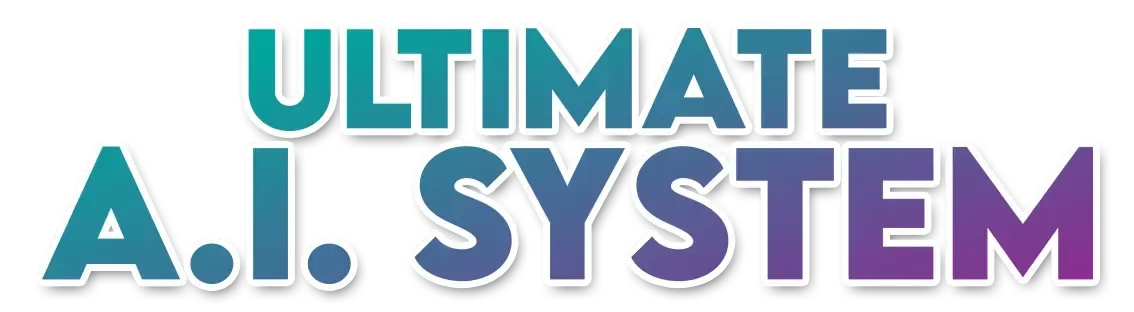 Ultimate AI System