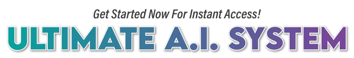 Ultimate AI System