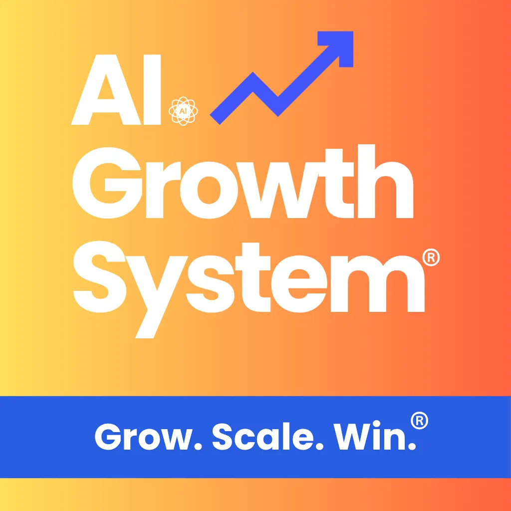 AI Growth System® by Grow Scale Win®