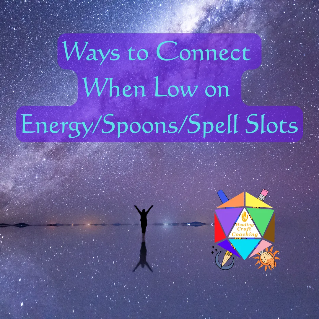 Ways to Connect when feeling Low on Energy