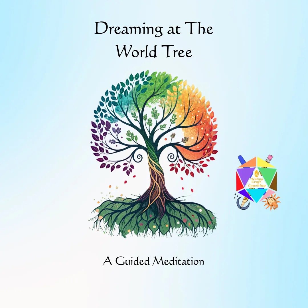 Dreaming at the World Tree Guided Meditation