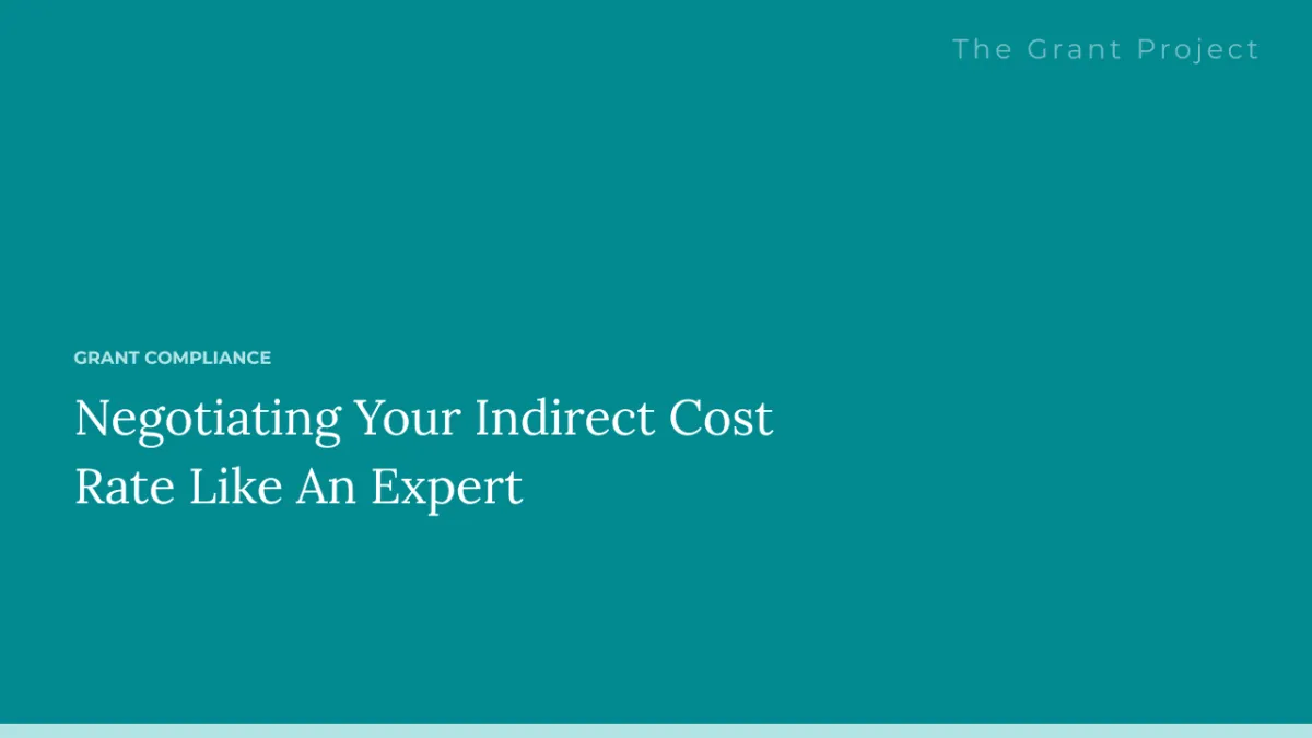 Negotiating Your Indirect Cost Rate Like an Expert