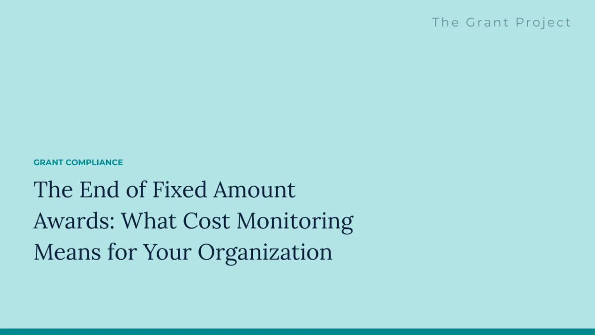 A finance team building cost accounting systems to replace a fixed amount federal award, representing the shift to cost monitoring under the 2026 Uniform Guidance