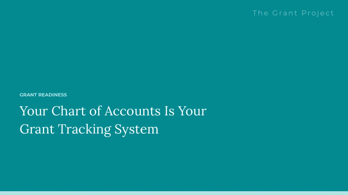 The Grant Project blog cover reading Your Chart of Accounts Is Your Grant Tracking System.