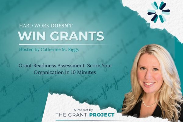 Grant Readiness Assessment: Score Your Organization in 10 Minutes