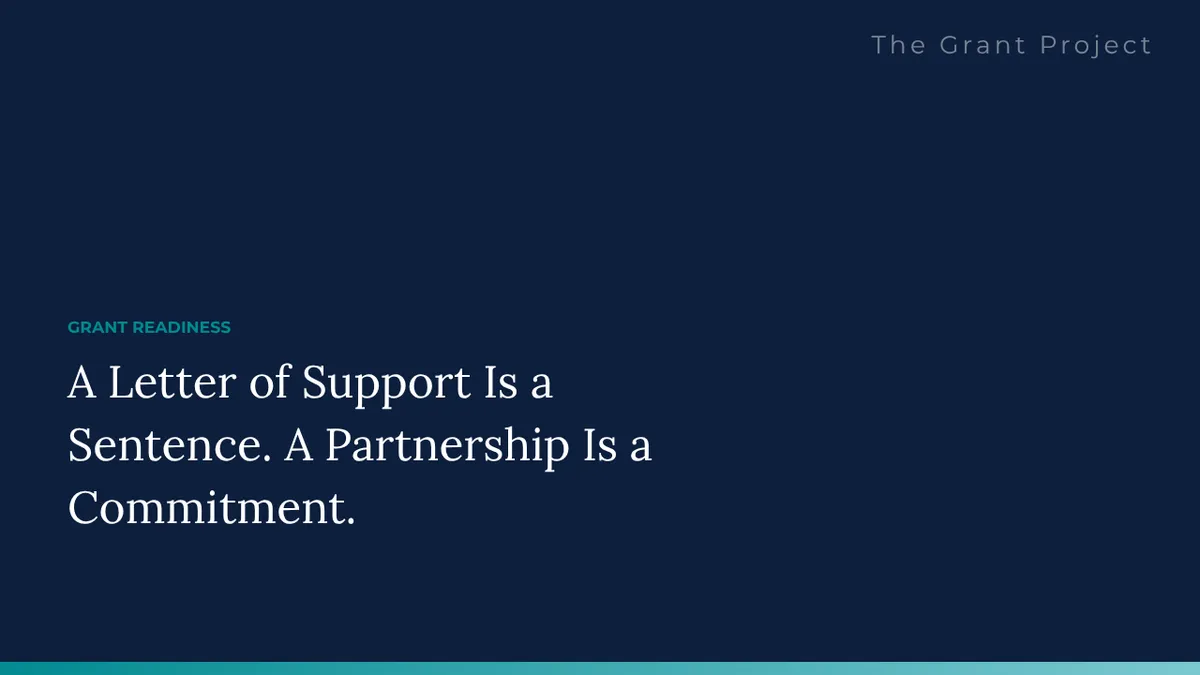 A Letter of Support Is a Sentence. A Partnership Is a Commitment. - The Grant Project blog cover