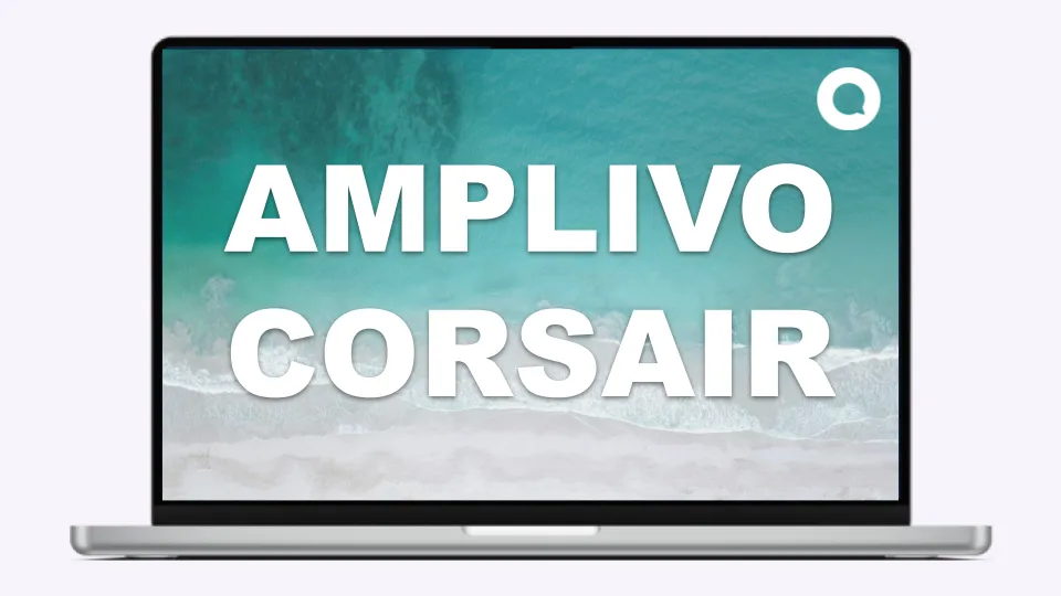 Activate your Botsii Amplivo-Corsair Bot!