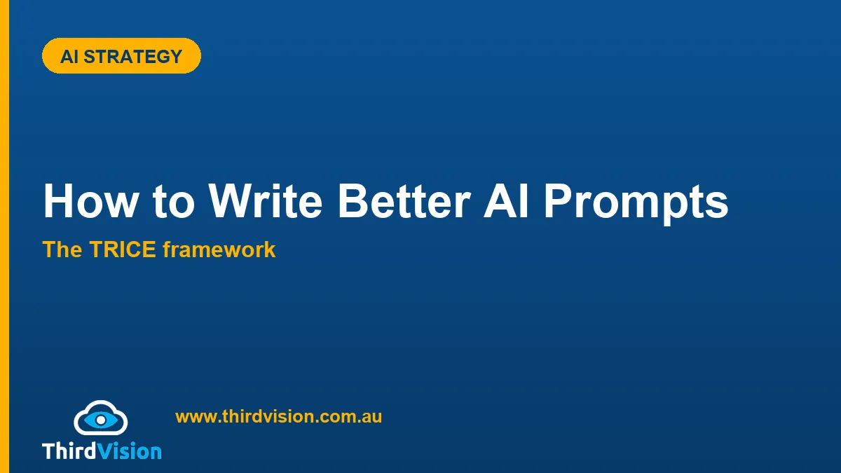 How to Write Better AI Prompts: The TRICE Framework