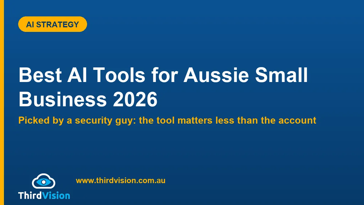 Best AI Tools for Australian Small Business in 2026 (Picked by a Security Guy)