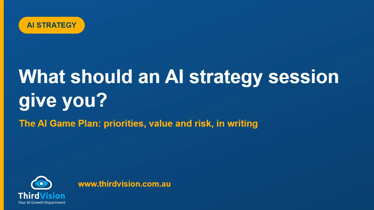 What Is an AI Game Plan? What You Should Walk Away With From an AI Strategy Session, Free or Paid