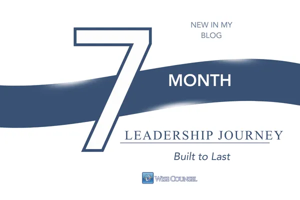 A 7-Month Leadership Journey Built to Last
