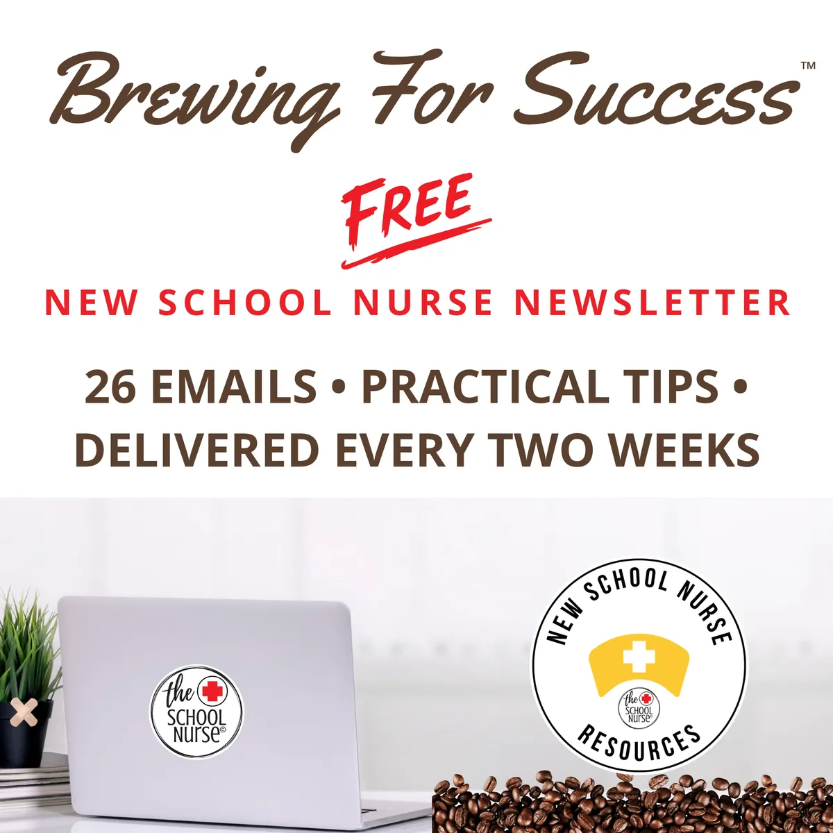brewing for success new school nurse email sign up