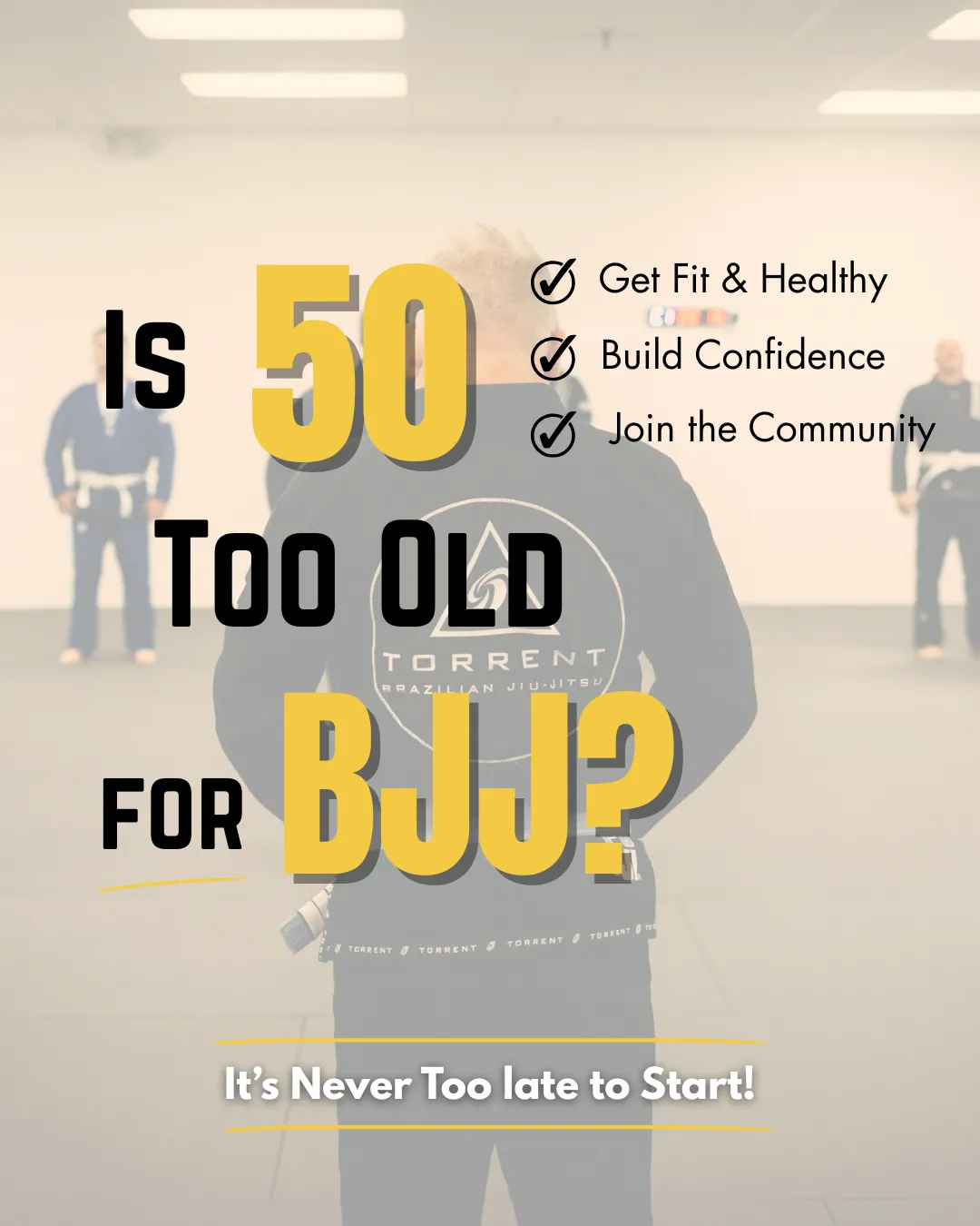 Is 50 Too Old for BJJ?