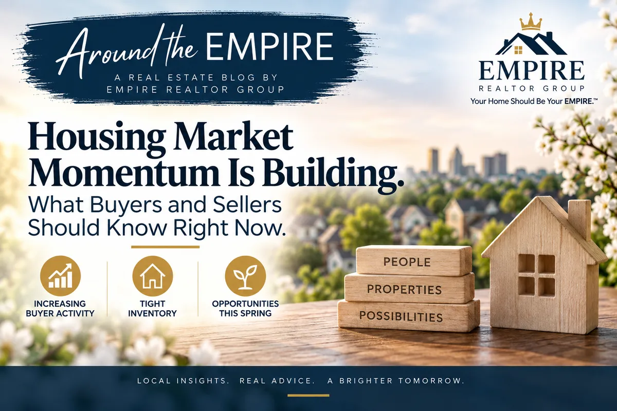 Housing Market Momentum Is Building. What Buyers and Sellers Should Know Right Now