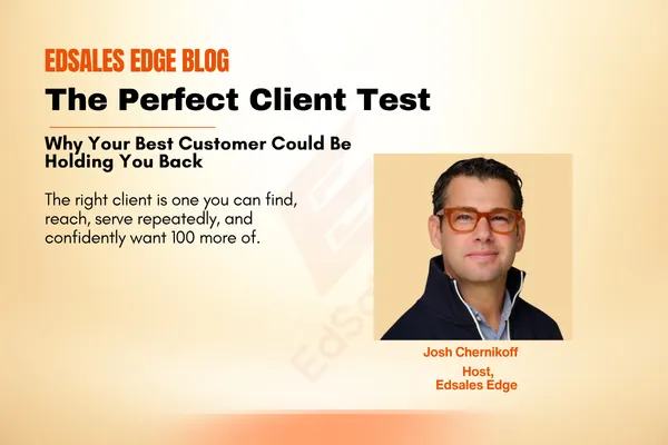 The Perfect Client Test: Why Your Best Customer Could Be Holding You Back