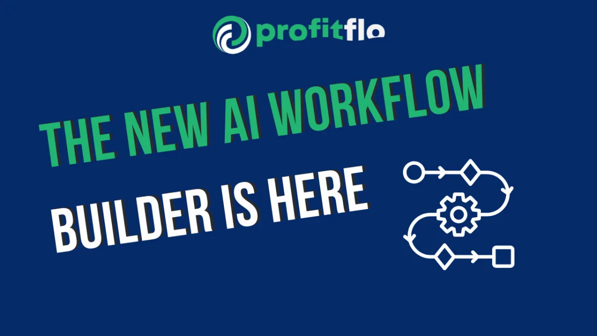 "The New AI Workflow Builder Is Here"