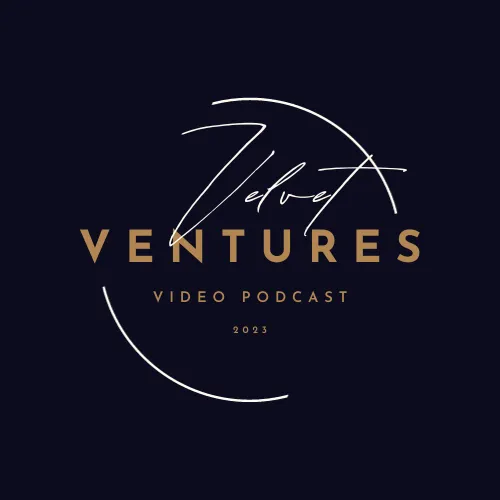 Velvet Ventures Video Podcast