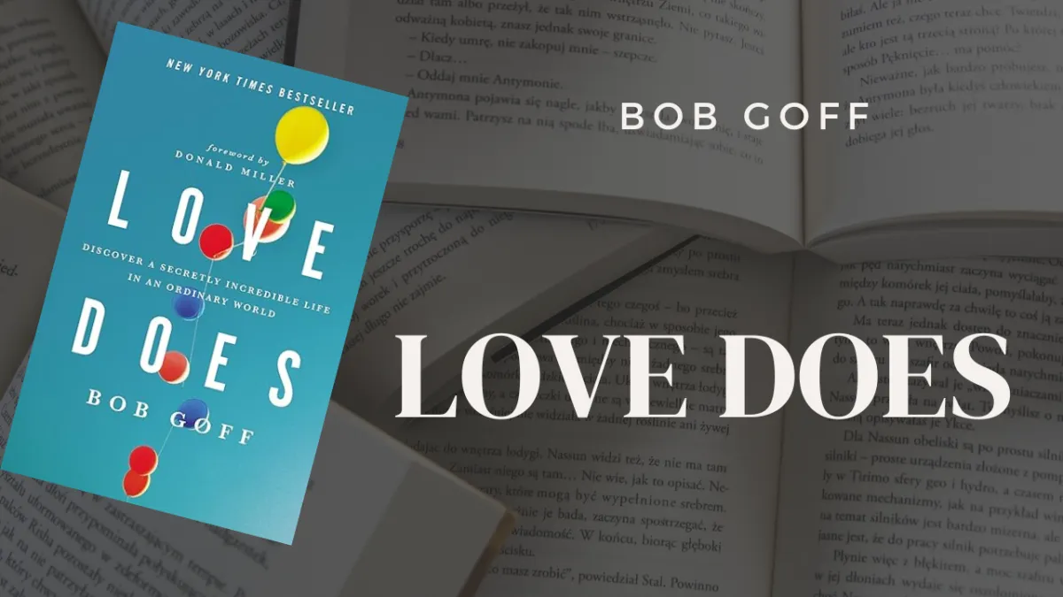 Love Does by Bob Goff