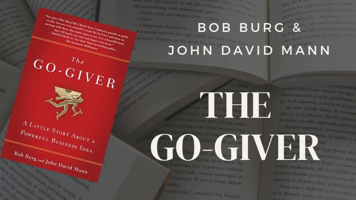 The Go-Giver by Bob Burg & John David Mann