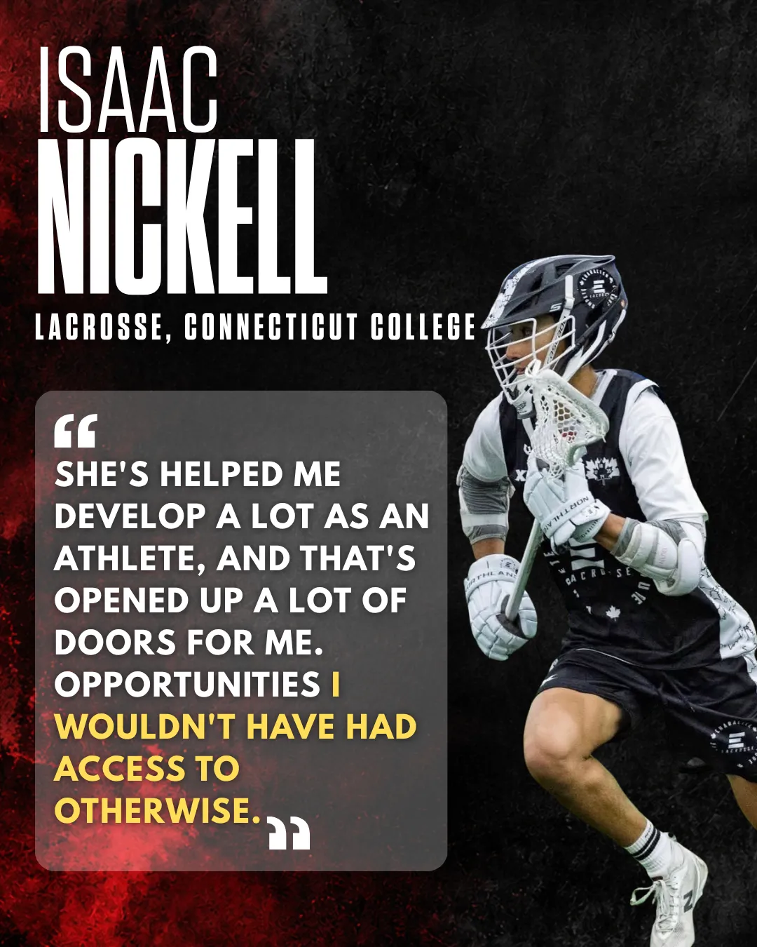 Isaac Nickell, Lacrosse at Connecticut College, testimonial graphic