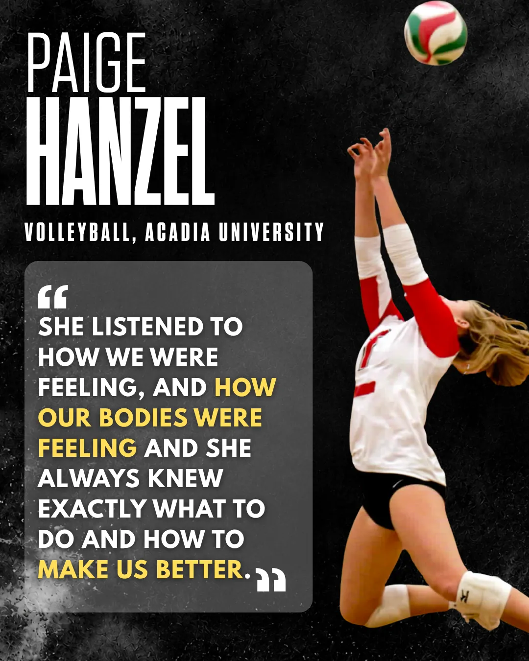 Paige Hanzel, Volleyball at Acadia University, testimonial graphic