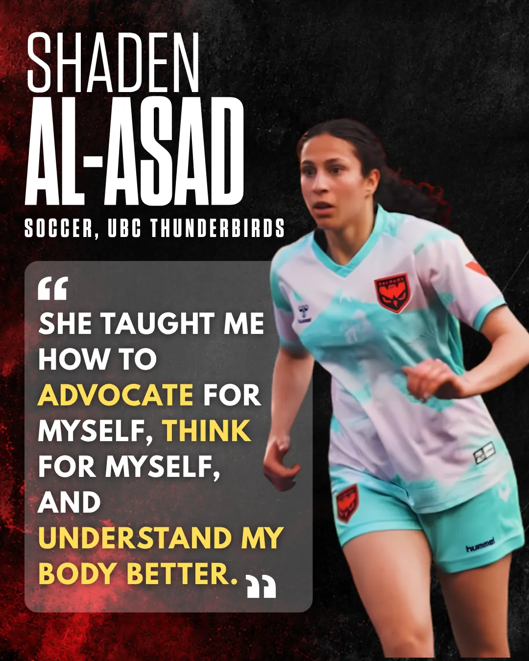 Shaden Al-Asad, Soccer at UBC Thunderbirds, testimonial graphic