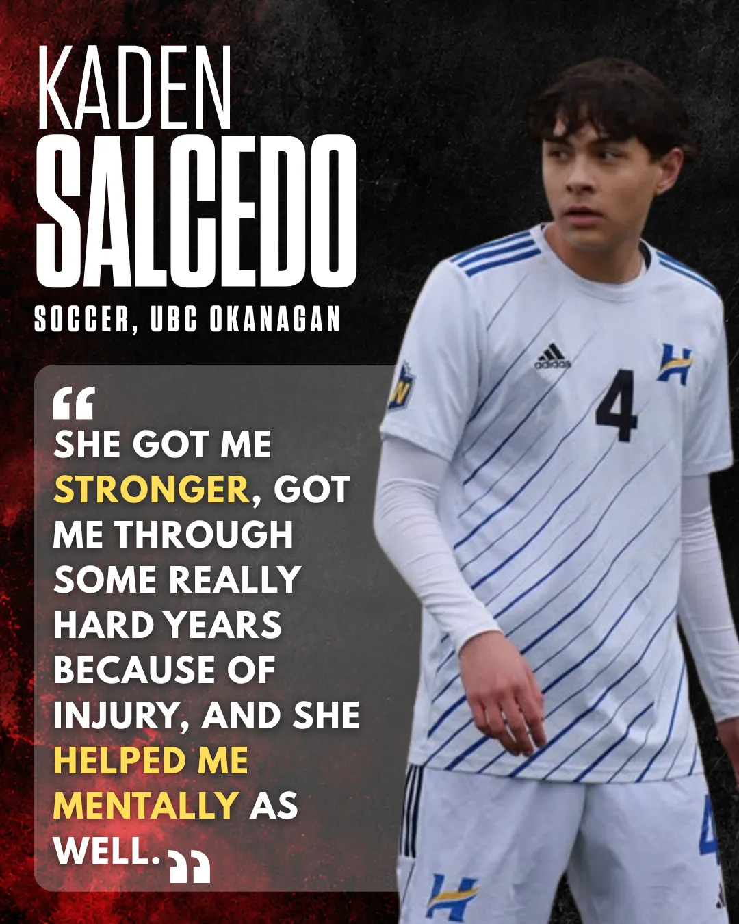 Kaden Salcedo, Soccer at UBC Okanagan, testimonial graphic