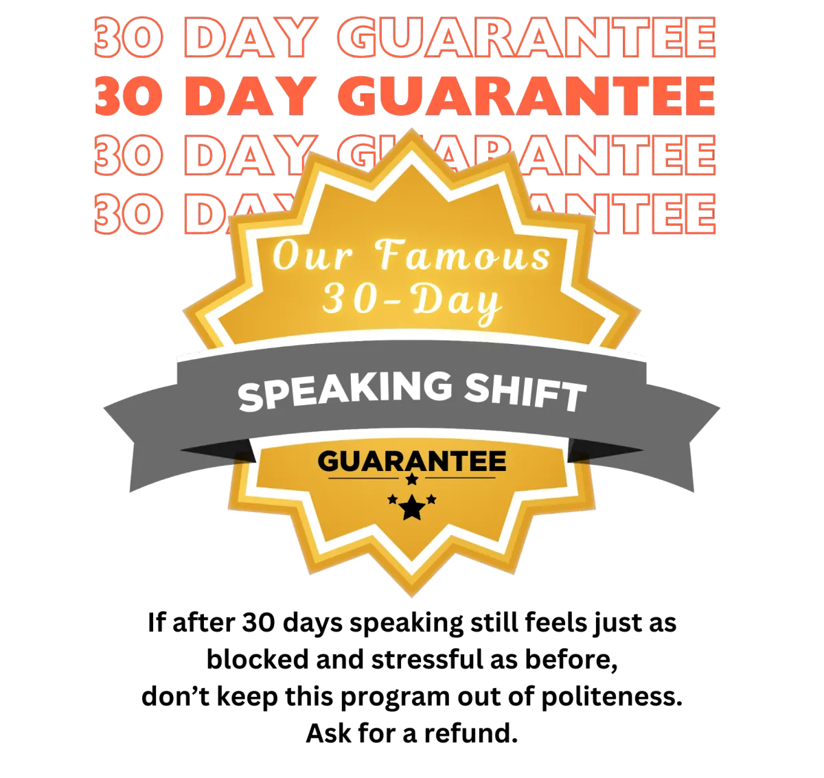 Our Famous Guarantee
