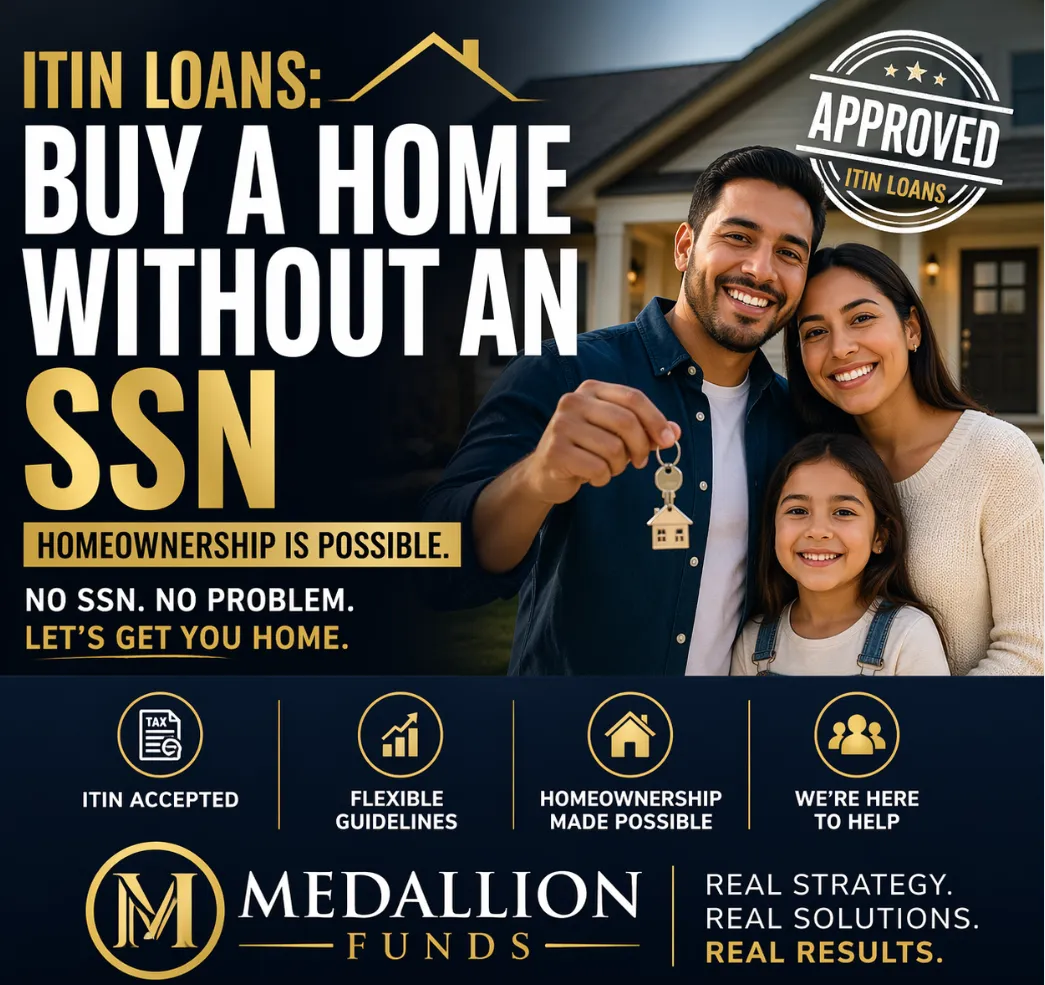 🔑 No SSN? No Problem — How ITIN Loans Open the Door to Homeownership 🚪