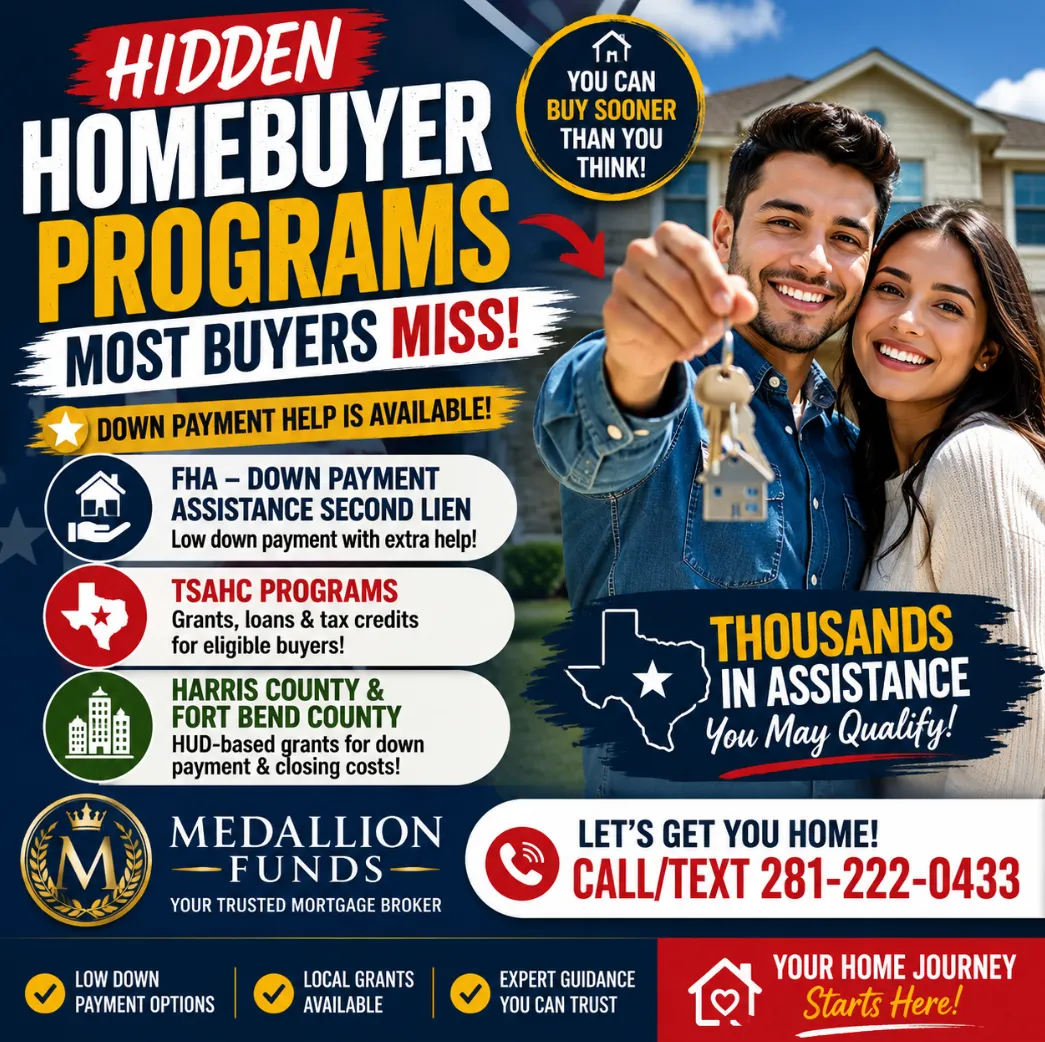🔥 Hidden Down Payment Assistance Programs for First-Time Homebuyers in Houston, Katy & Fort Bend County