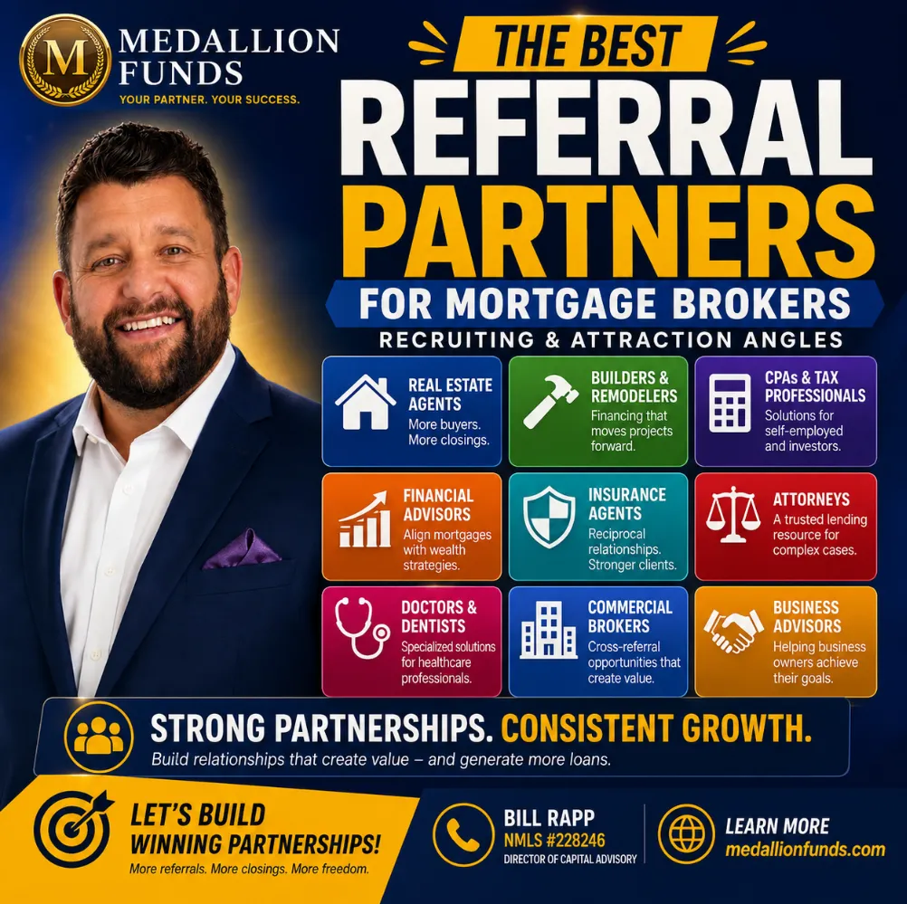 🏡 Mortgage Broker Referral Partners: Recruiting & Attraction Strategies for Sustainable Growth 📈