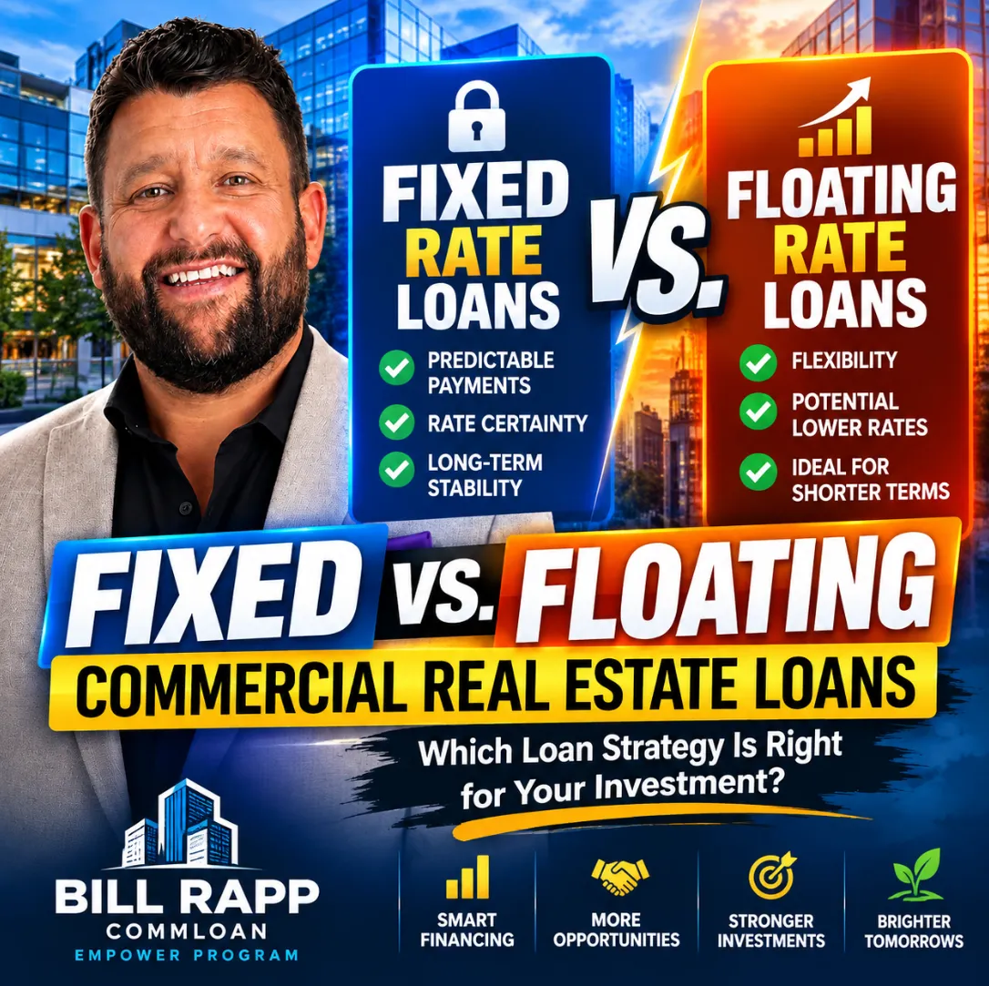 π° Fixed Rate vs. Floating Rate CRE Loans: What Commercial Property Investors Need to Know π
