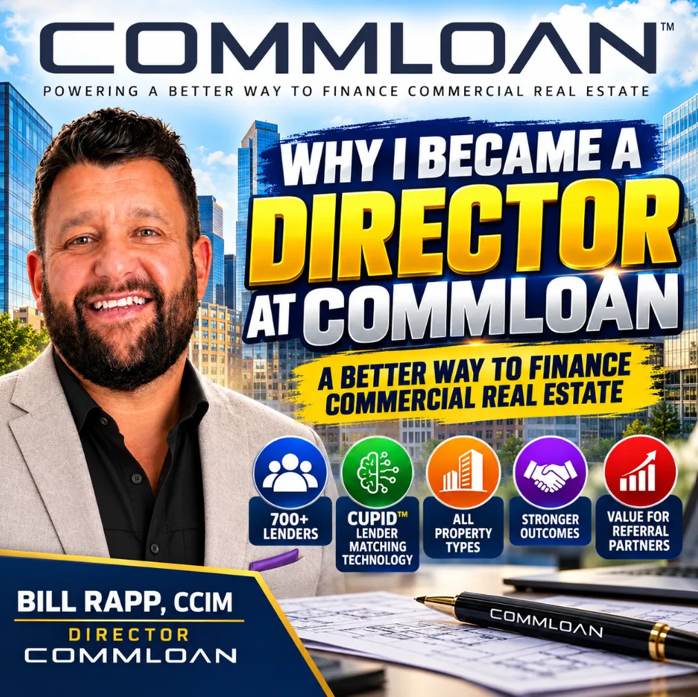 🏢 The Future of Commercial Real Estate Financing Is Here! Why I Joined CommLoan as a Director 🚀💼