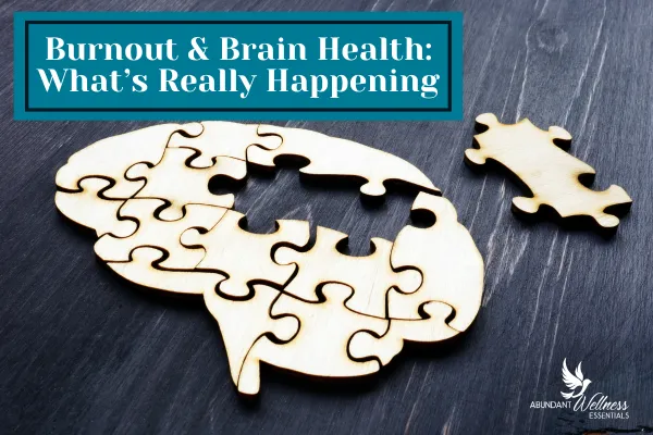 burnout and brain health title with a picture of a brain shaped puzzle