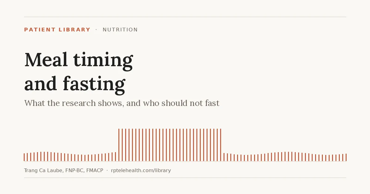 Meal Timing and Intermittent Fasting: What the Research Shows, and Who Should Not Fast