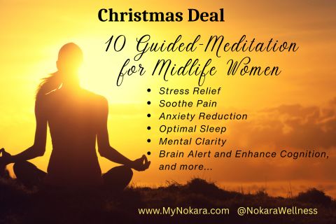 MyNokara.com, Christmas Deals, Meditation, Meditation for Midlife Women, Nokara Wellness