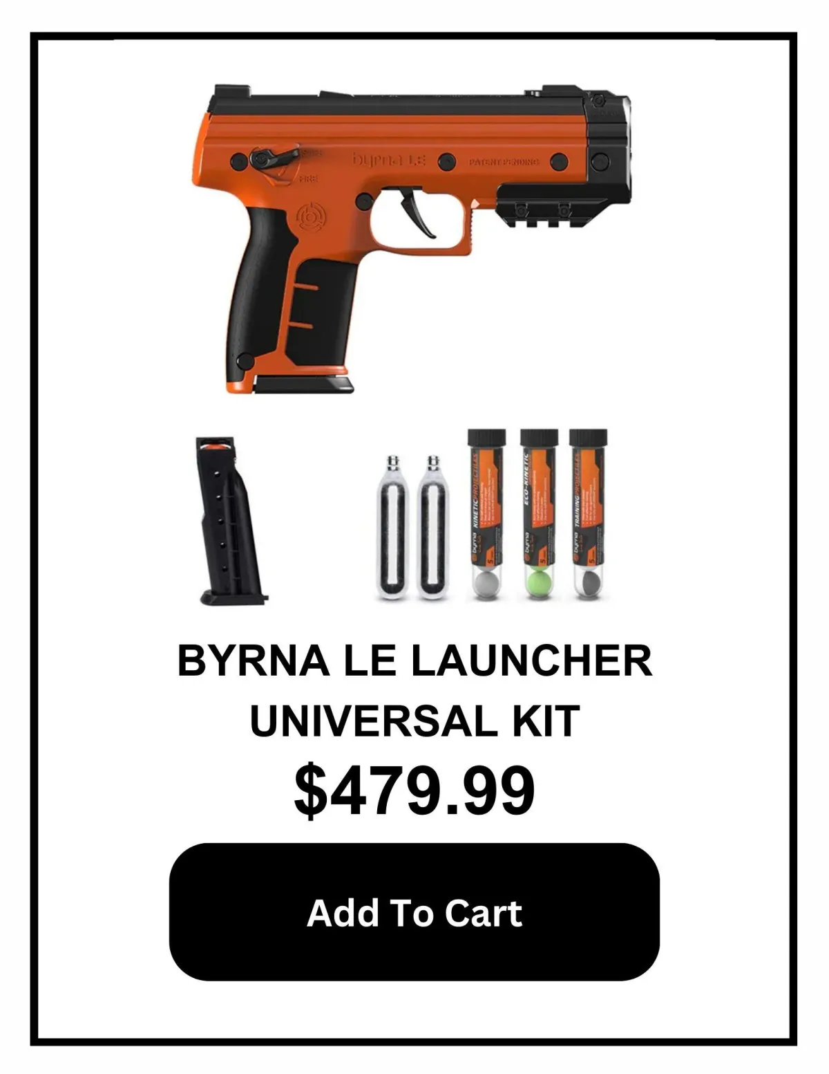 Byrna LE Launcher Universal Kit