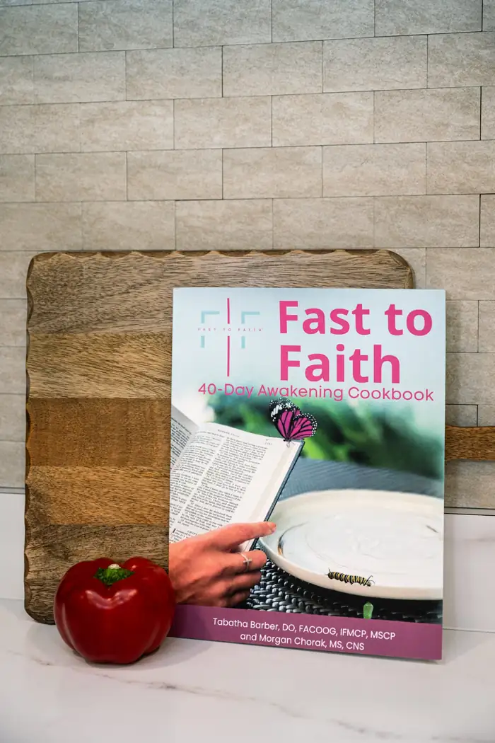 Fast to Faith 40-Day Awakening cookbook