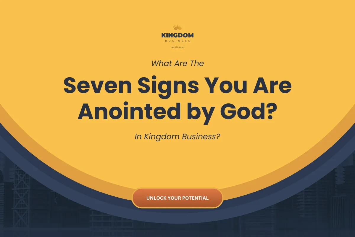 What Are the Seven Signs You Are Anointed by God?