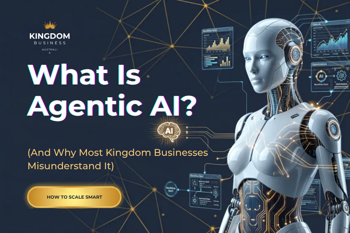 What Is Agentic AI? (And Why Most Businesses Misunderstand It)