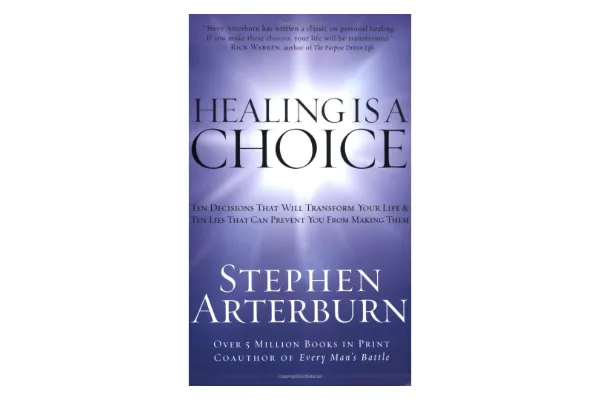 Healing is a Choice