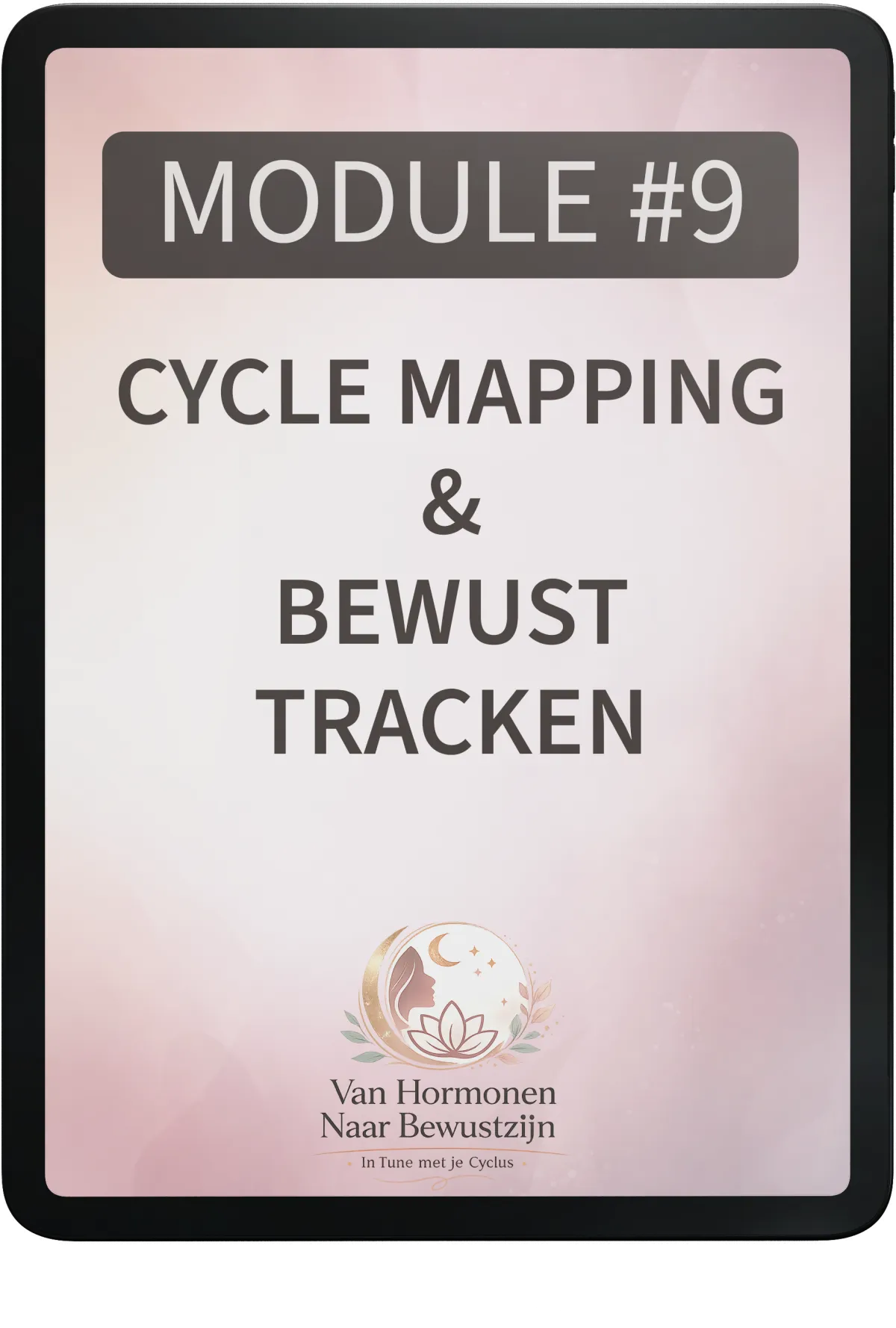 Digitaal programma ‘Van Hormonen naar Bewustzijn’ met 10 modules over menstruatiecyclus, voeding per fase, emotionele regulatie en bonusmaterialen.