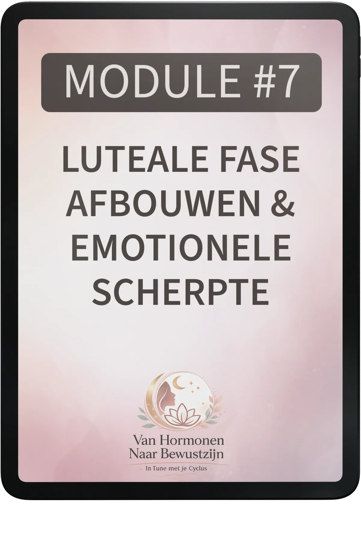 Digitaal programma ‘Van Hormonen naar Bewustzijn’ met 10 modules over menstruatiecyclus, voeding per fase, emotionele regulatie en bonusmaterialen.