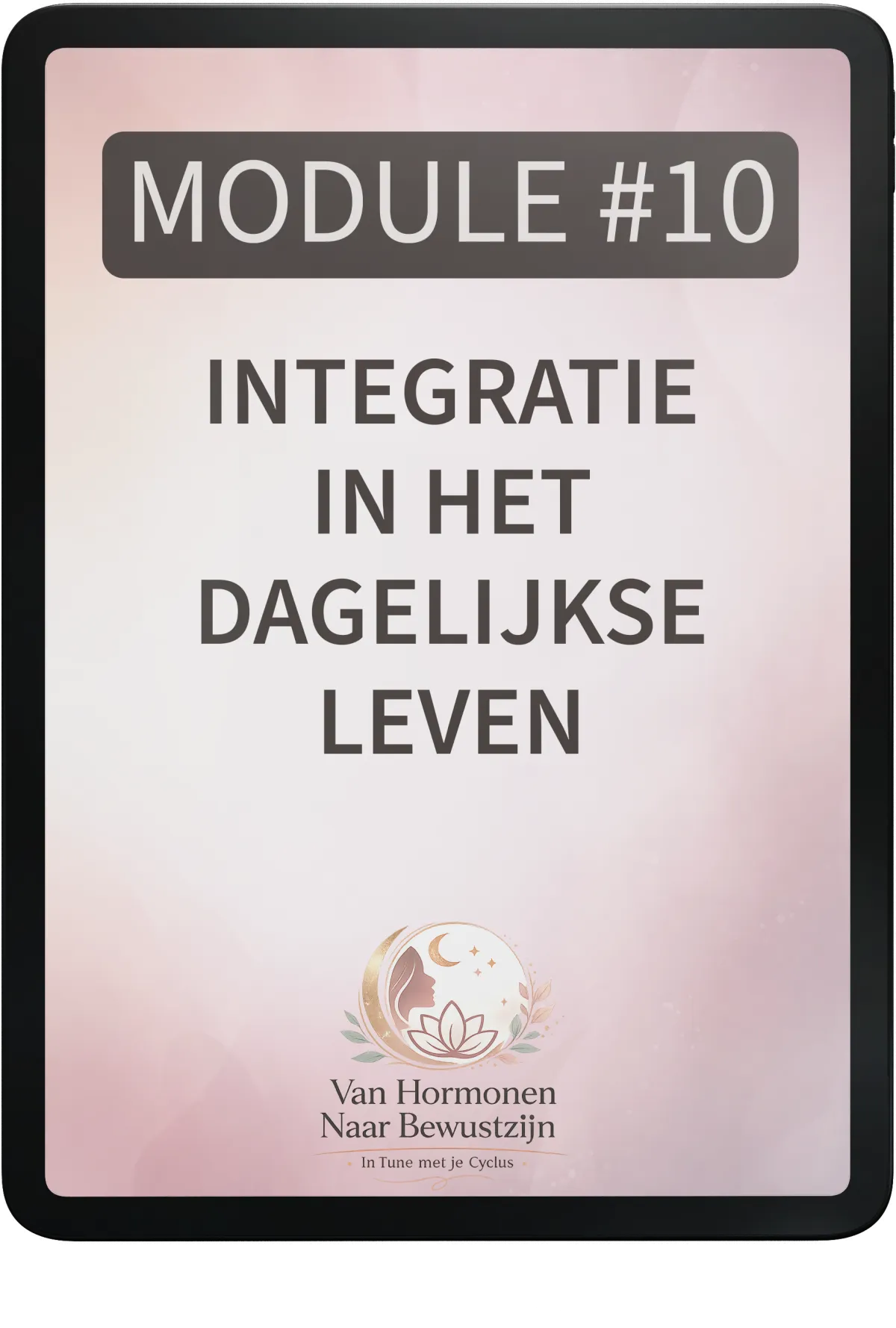 Digitaal programma ‘Van Hormonen naar Bewustzijn’ met 10 modules over menstruatiecyclus, voeding per fase, emotionele regulatie en bonusmaterialen.