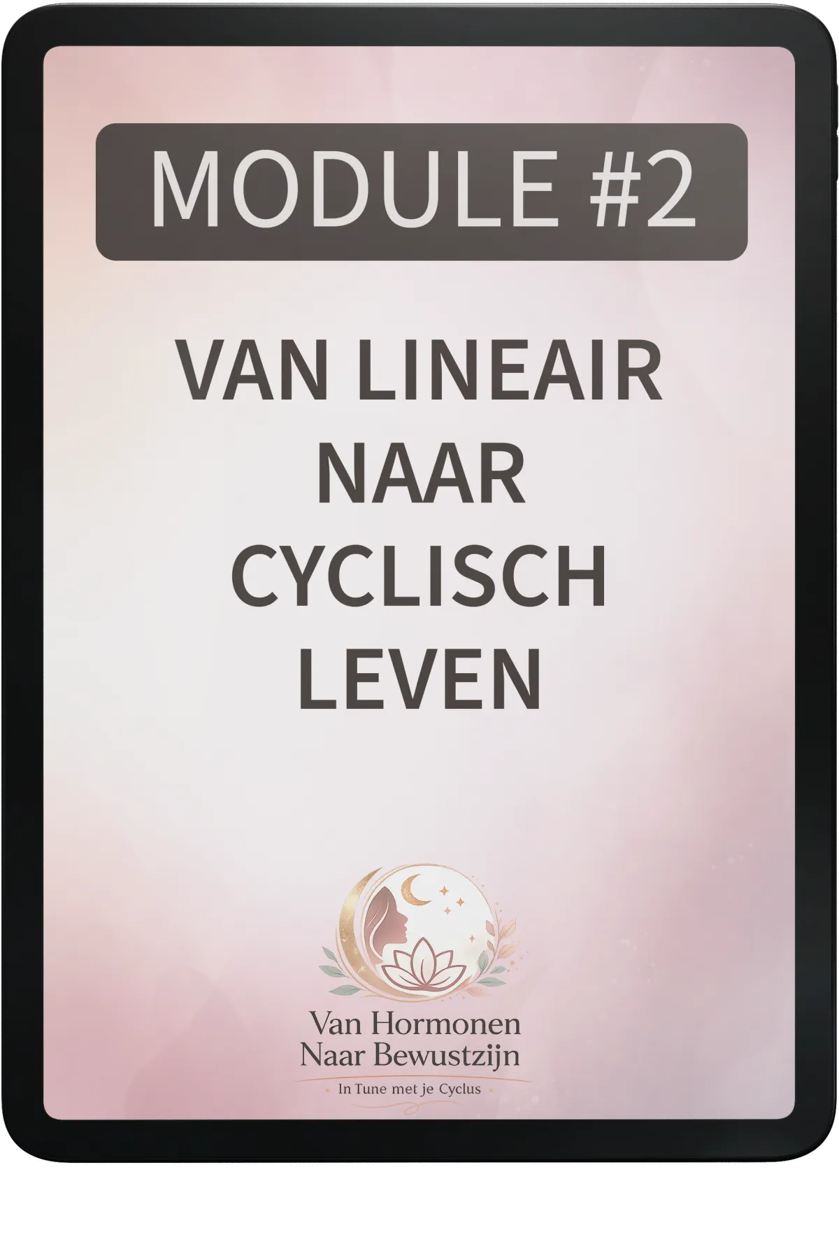 Digitaal programma ‘Van Hormonen naar Bewustzijn’ met 10 modules over menstruatiecyclus, voeding per fase, emotionele regulatie en bonusmaterialen.