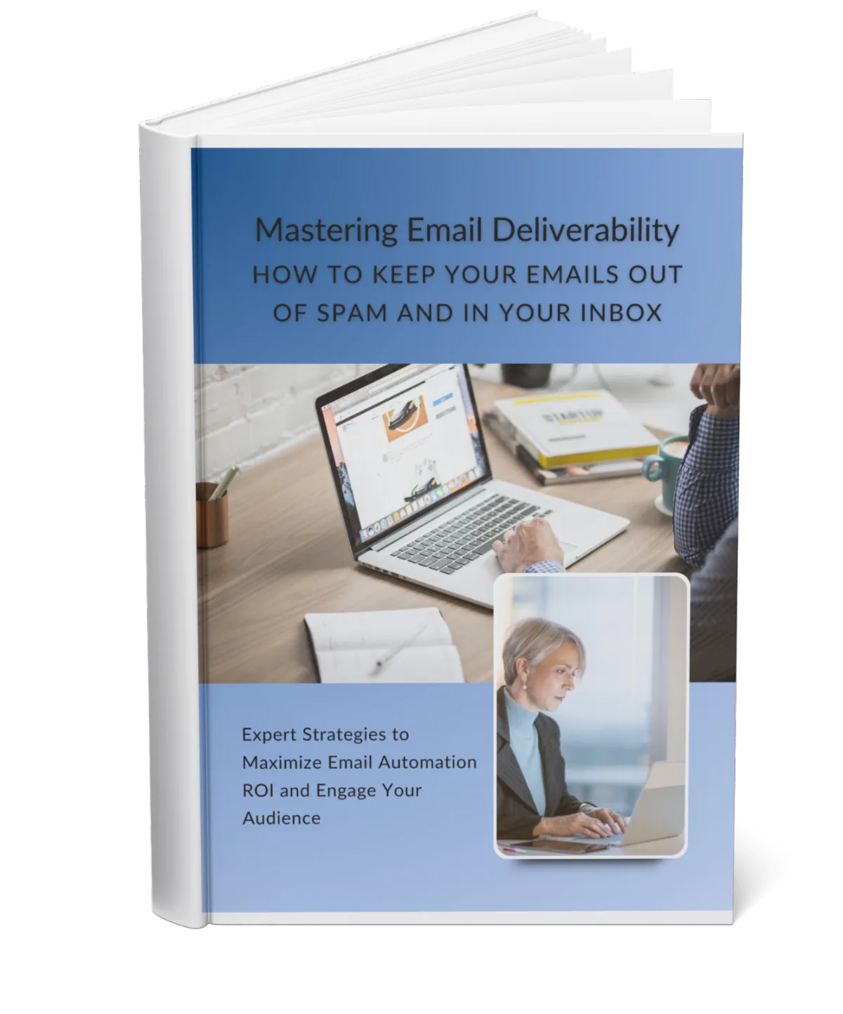 Mastering Email Deliverability to Avoid Spam Folder