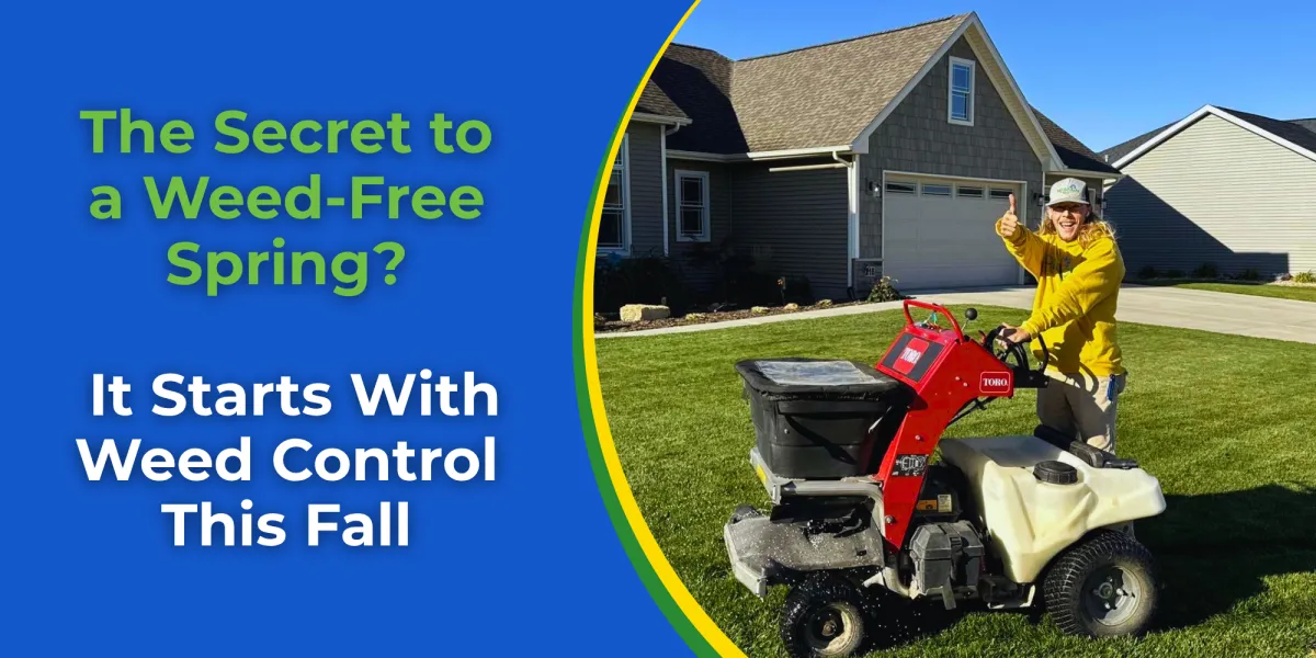 The Secret to a Weed-Free Spring? It Starts With Weed Control This Fall
